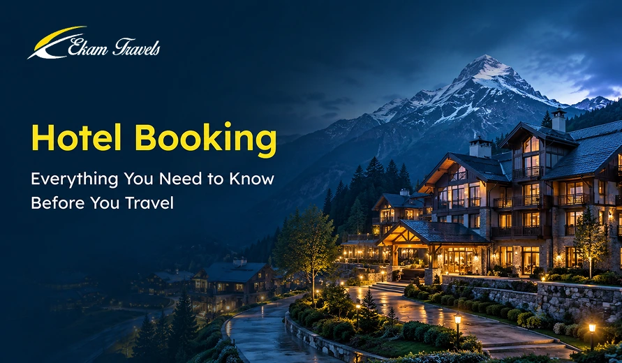Ekam Travels hotel booking guide with a scenic mountain lodge illuminated at dusk under a snowy peak.